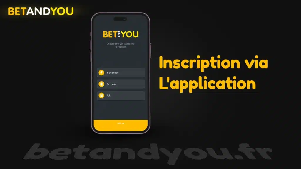 Inscription via l'application Betandyou APK