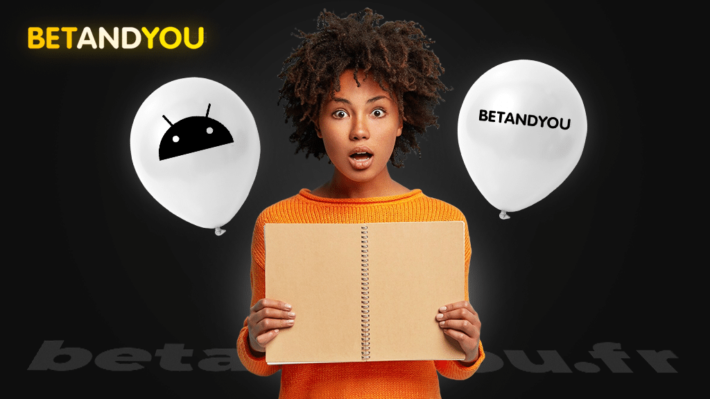 Betandyou apk sur android : ce qu'il faut savoir
