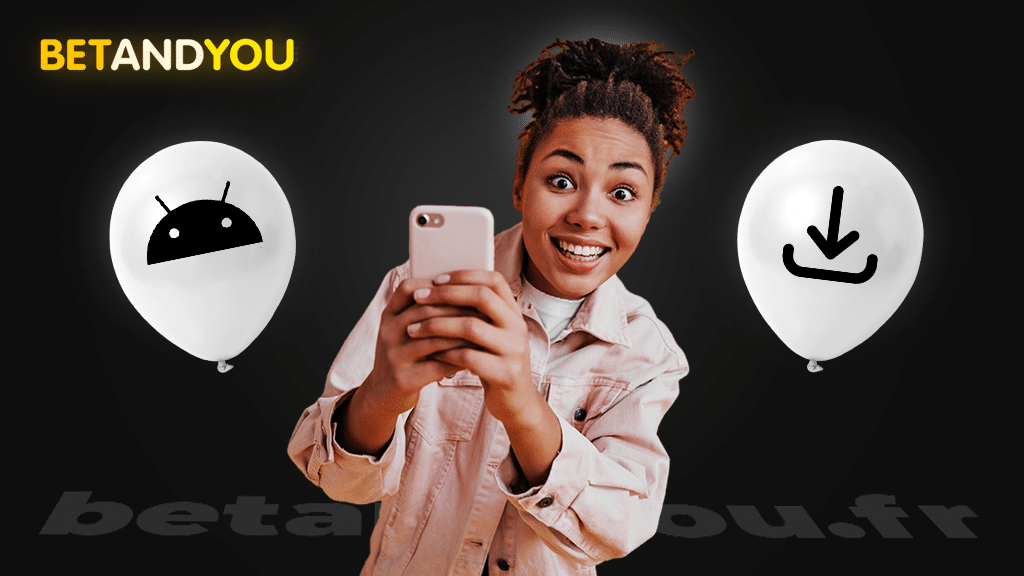 Pourquoi télécharger Betandyou apk sur Android ?